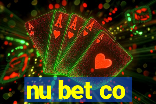 nu bet co